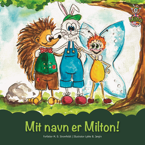 Mit navn er Milton!